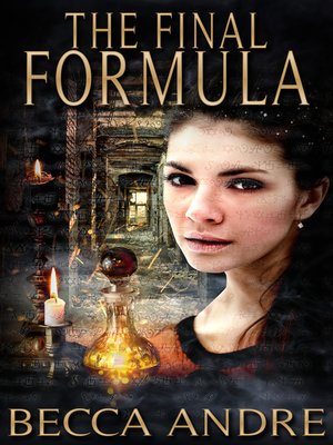 cover image of The Final Formula (The Final Formula Series, Book 1)